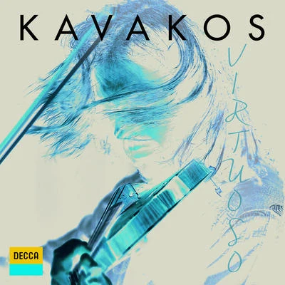 Leonidas Kavakos Virtuoso