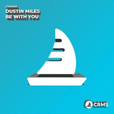 Be With You 專輯 Dustin Miles/Stesso