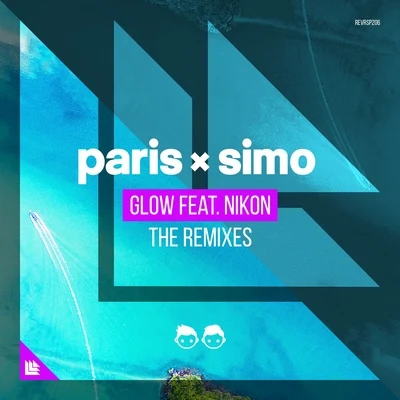 Nikon/Paris & Simo Glow (The Remixes)