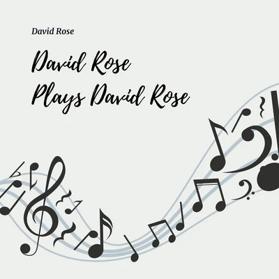 David Rose Plays David Rose 专辑 David Rose