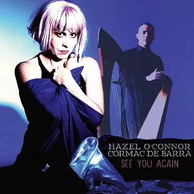 See You Again 專輯 Hazel OConnor