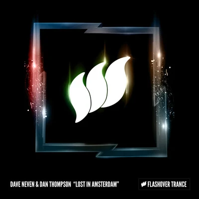 Lost In Amsterdam 專輯 Dirty Disco/Dan Thompson/Deugene/SPEE/Mattias Kiel