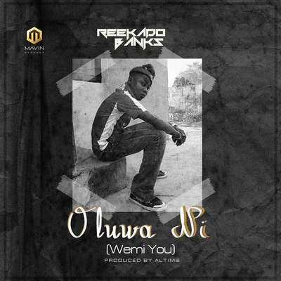 Oluwa Ni (Wemi You) 專輯 Ric Hassani/Reekado Banks/Peruzzi/Waje