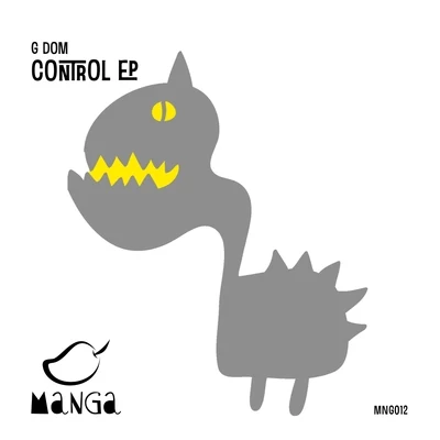 Control EP 專輯 G DOM