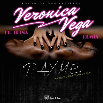 Pay Me (Remix) 專輯 Trina