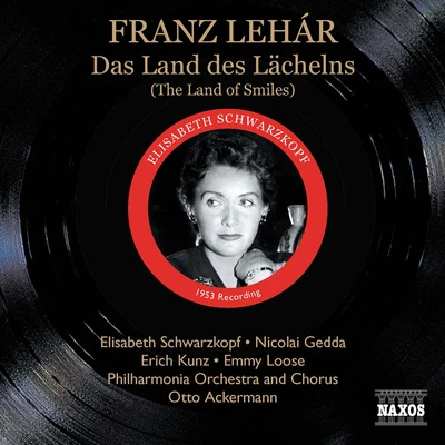 Otto AckermannElizabeth SchwarzkopfElisabeth SchwarzkopfPHILHARMONIA ORCHESTRA LEHAR: Land des Lachelns (Das) (Ackermann, Schwarzkopf) (1953) and excerpts from Lehar Operettas