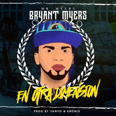 En Otra Dimension 专辑 Flow La Movie/Bryant Myers/Casper Magico