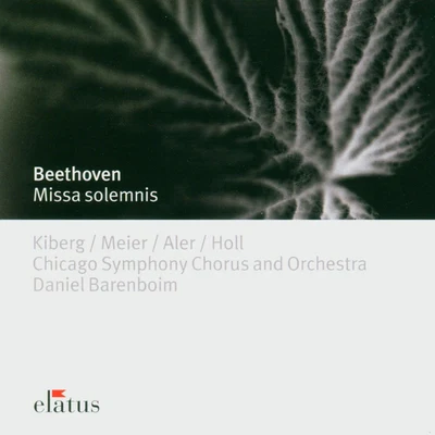 Daniel Barenboim Beethoven : Missa Solemnis (Elatus)