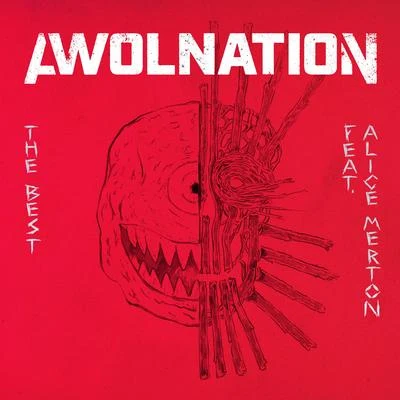 The Best (feat. Alice Merton) 专辑 AWOLNATION