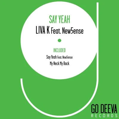 Say Yeah 專輯 Liva K