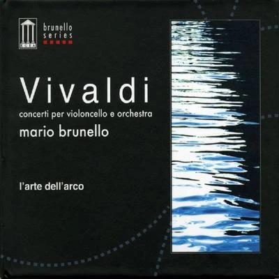 Vivaldi - L&#x27;arte dell&#x27;arco 专辑 Mario Brunello