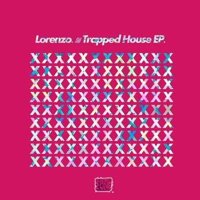 Trapped House EP 專輯 Lorenzo