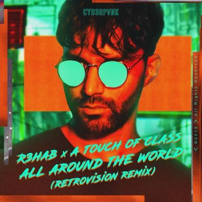 All Around The World (La La La) (RetroVision Remix) 專輯 R3hab/Quinn Lewis