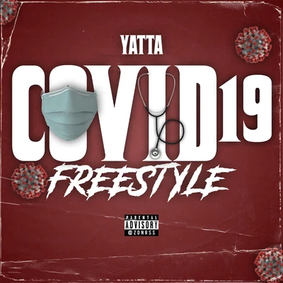 Covid 19 Freestyle 專輯 Yatta