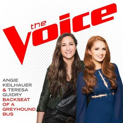 Backseat Of A Greyhound Bus (The Voice Performance) 专辑 Jordan Fisher/Angie Keilhauer