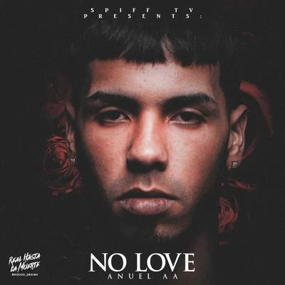 No Love 專輯 Anuel AA/Rauw Alejandro