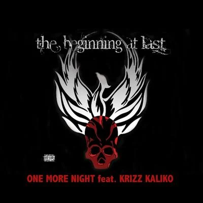 One More Night (feat. Krizz Kaliko) 專輯 JUdah Priest/Krizz Kaliko/Shawan Na