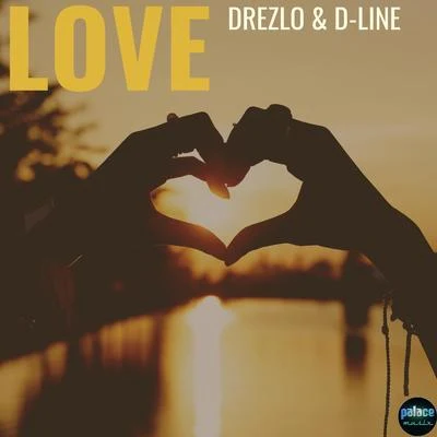 Love 專輯 Dallerium/Drezlo