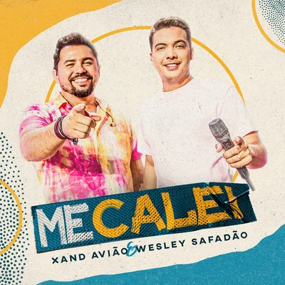 Me Calei 專輯 Wesley Safadão