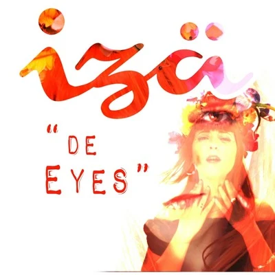 De Eyes 專輯 Iza