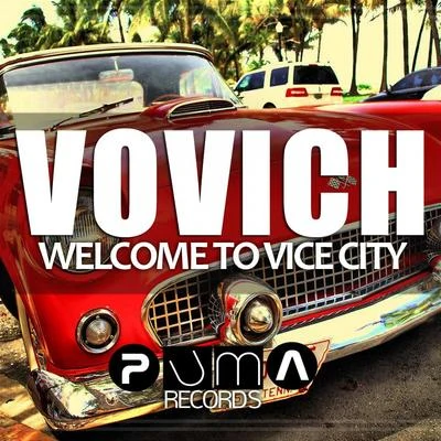 Welcome To Vice City 專輯 Vovich