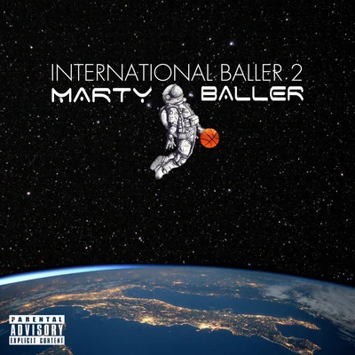 International Baller 2 专辑 Neek Bucks/Marty Baller