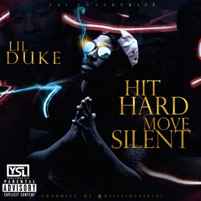 Hit Hard, Move Silent 專輯 Lil Duke/Young Thug/Giggs