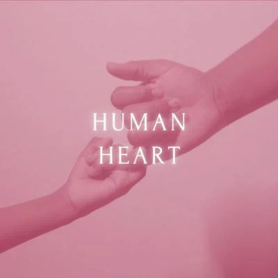 Human Heart 专辑 TiKA/2Ton