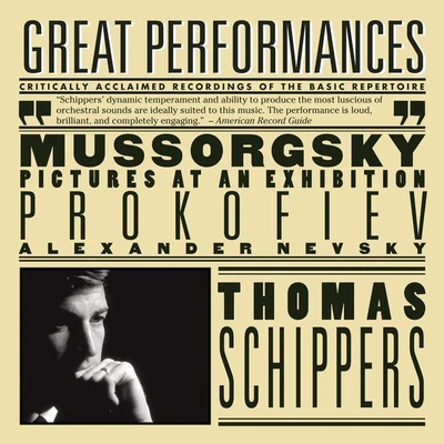 Prokofiev: Alexander Nevsky; Mussorgsky: Pictures at an Exhibition 專輯 Thomas Schippers