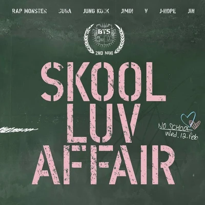 Skool Luv Affair 專輯 BTS/Zara Larsson