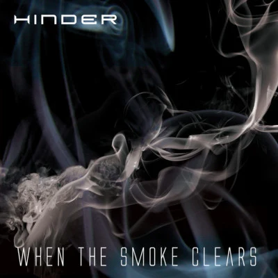 Hinder When The Smoke Clears