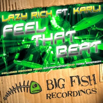 Feel That Beat Feat Karli 專輯 Lazy Rich