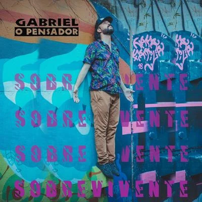 Sobrevivente 專輯 Mpbox/Gabriel O Pensador/Di Ferrero