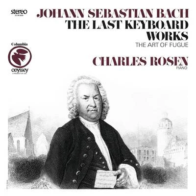 Bach: Die Kunst der Fuge, BWV 1080 专辑 Charles Rosen