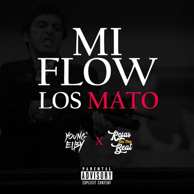 Mi Flow Los Mato 專輯 Kaktov/Young Eiby