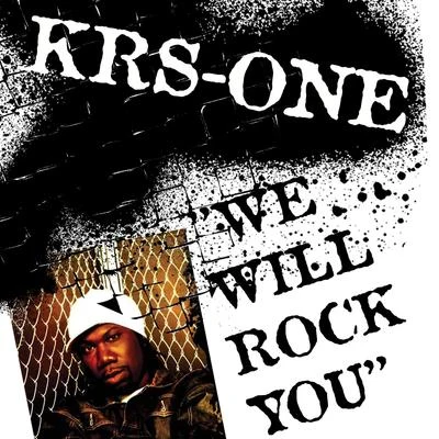 We Will Rock You 专辑 Nonchalant/KRS-One