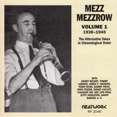 Vol. 1, 1938-1945 (The Alternative Takes in Chronological Order) 專輯 Mezz Mezzrow