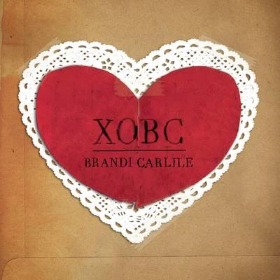 XOBC 專輯 Brothers Osborne/Brandi Carlile/Dierks Bentley