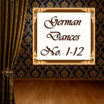 German Dances No. 1 - 12 专辑 Werner Andreas Albert/Bayrisches Landesjugendorchester Augsburg/Harald Feller