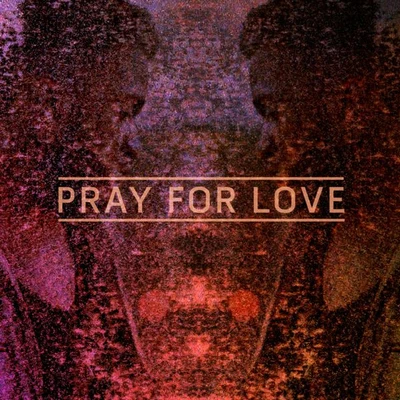 Pray For Love 專輯 Kwabs