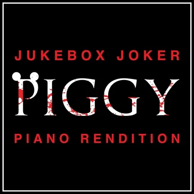 The Blue NotesHarold Melvin Jukebox Joker (From "piggy Roblox") - Piano Rendition