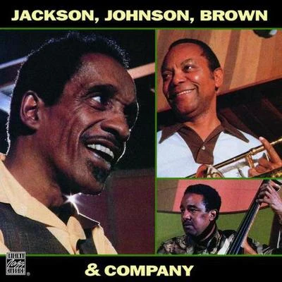 Jackson, Johnson, Brown & Company 专辑 Stan Webb/Gloria Agostini/Bobby Thomas/Robert Doty/Ray Brown