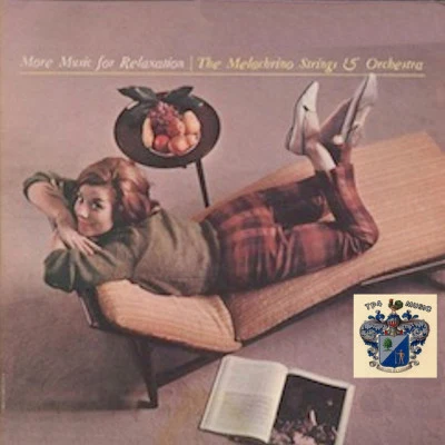 The Melachrino StringsGeorge MelachrinoFrederick LoeweAlan Jay Lerner More Music for Relaxation