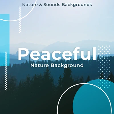 Peaceful Nature Background 專輯 Nature & Sounds Backgrounds