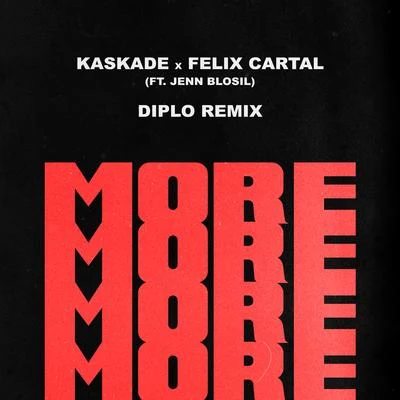 More (Diplo Remix) 專輯 Kaskade