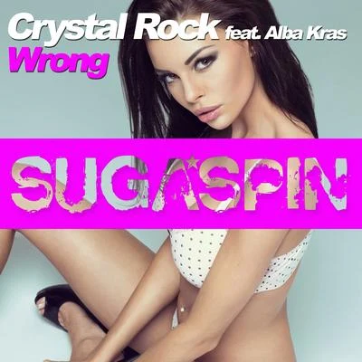 Wrong 專輯 Crystal Rock