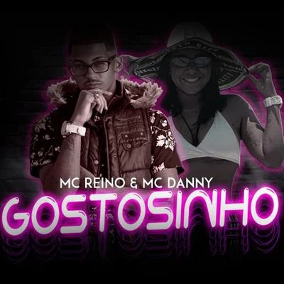 Mc Danny Gostosinho