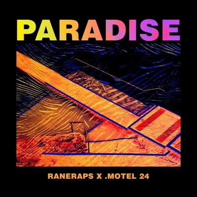 Paradise 專輯 RaneRaps