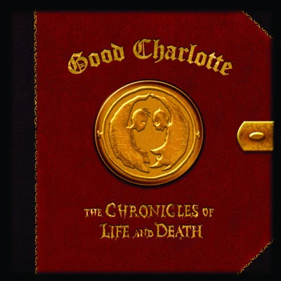 The Chronicles of Life and Death ("LIFE" version) 专辑 Good Charlotte