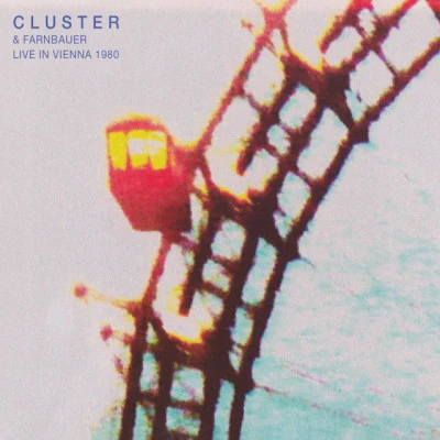 Cluster Live in Vienna